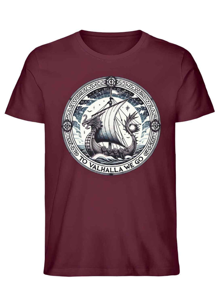 Unisex Organic Shirt in Burgund mit dem Design ‘To Valhalla We Go’ – kraftvolles Wikinger-Drachenboot und Runen, perfekt für mythische und dramatische Akzente